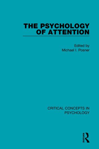 psychology  attention st edition michael  posner routle