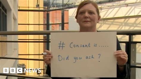 Sexual Consent Campaign Launched In The West Bbc News