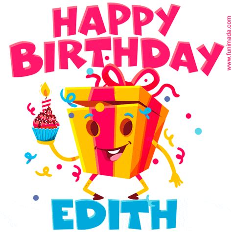 funny happy birthday edith gif   funimadacom