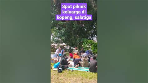 spot piknik keluarga  kopeng salatiga piknik wisata family