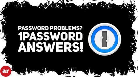 1password password manager official app review and tutorial youtube