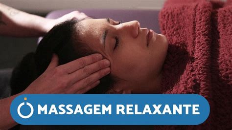 como fazer massagem relaxante alivie a dor de cabeÇa youtube