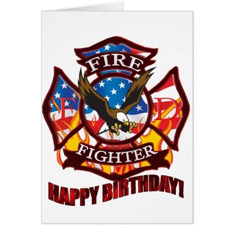firefighter zazzlecom   happy birthday wishes quotes happy