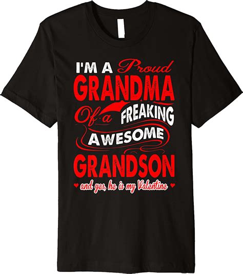 Proud Grandma Of Grandson Hes My Valentine Premium T Shirt