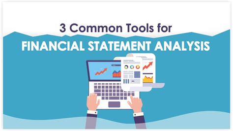 3 Common Tools For Financial Statement Analysis Youtube