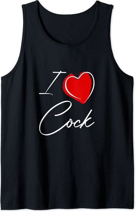 funny rude i love cock tank top clothing