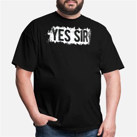 Yes Sir Bdsm Ddlg Naughty Submissive Fetish Play Men S T Shirt