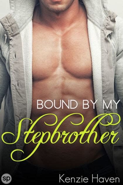 bound by my stepbrother by kenzie haven nook book ebook barnes