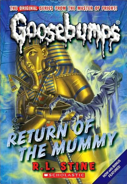 Return Of The Mummy Classic Goosebumps Series Crip
