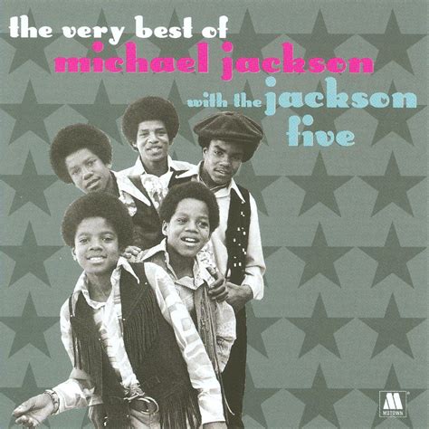 the very best of michael jackson with the jackson 5 the jackson 5