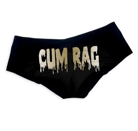 Cum Rag Panties Sexy Slutty Funny Naughty Panties Booty Bachelorette