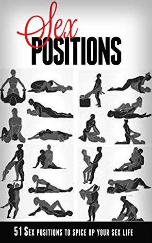 sex positions sex positions guide 51 sex positions to spice up your