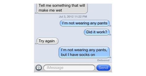 when you re too sexy for your socks funny sext messages popsugar