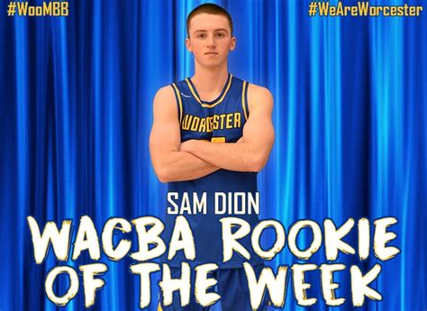 Sam Dion Named Wacba Rookie Of The Week Worcester State
