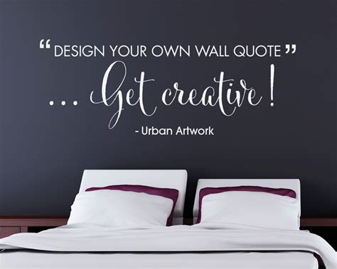 design   wall quote custom  personalised wall vinyl