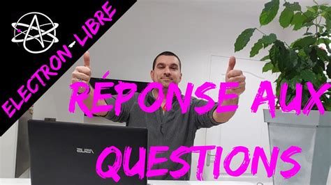 reponse aux questions youtube