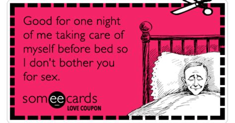 Love Coupon Good For One Night Of Me Taking Care Of Myself Before Bed