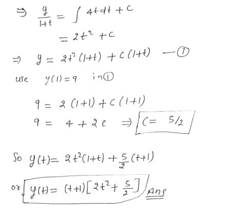 Dy Solve The Initial Value Problem T 1 Dt Y 4t² 4t T