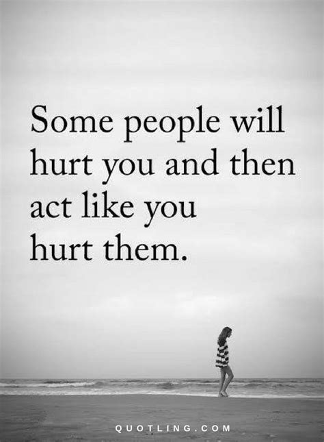 quotes  people  hurt    act   hurt  quotes