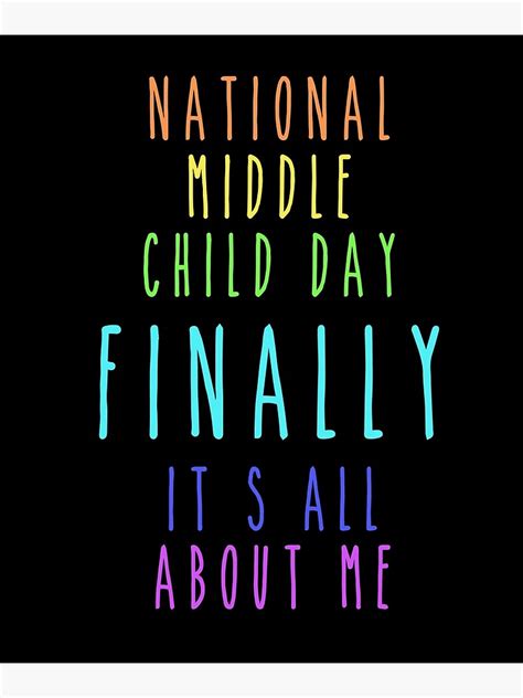 national middle child day finally     poster  sale
