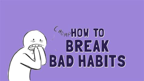 break bad habits      created