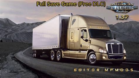 Full Save Game Ats Free Dlc Mpmods 1 37 Ats Euro Truck
