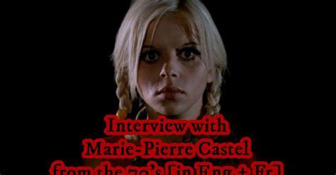 Marie Pierre Castel Interview From The 70 S [eng Fr