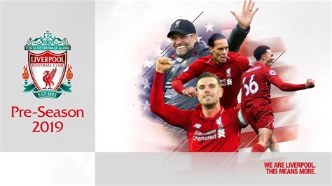 liverpool fc announce   matches  july