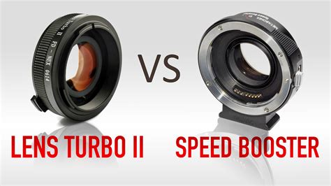 lens turbo ii  metabones speed booster  depth comparison vintage lenses  video