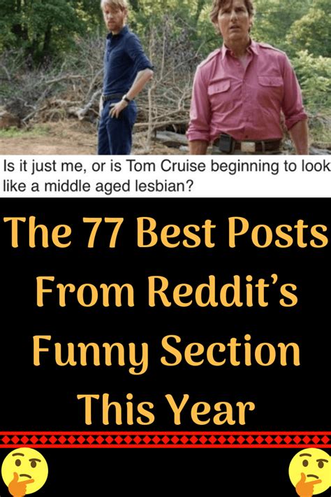 The 77 Best Posts From Reddit’s Funny Section This Year