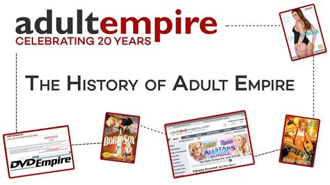 adult empire s 20th anniversary the history of adult empire hush hush