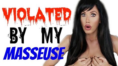 Violated By My Masseuse Storytime Youtube