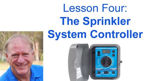 overview   sprinkler system controller lesson    anatomy  series youtube