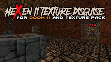 hexen  texture disguise  doom   texture pack mod  doom ii