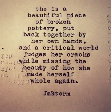 she is a beautiful piece of broken pottery words