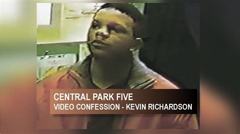 kevin richardson full confession central park  video