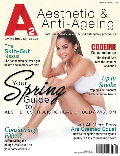 A2 Aesthetic And Anti Ageing Magazine Spring 2019 Issue 31 Magazine