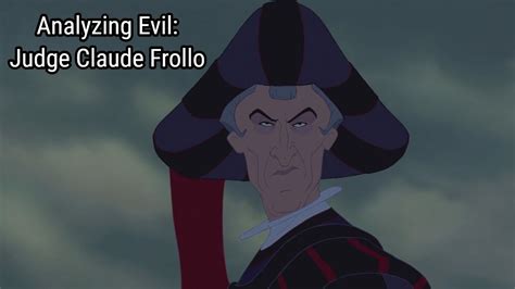 Analyzing Evil Judge Claude Frollo From The Hunchback Of Notre Dame
