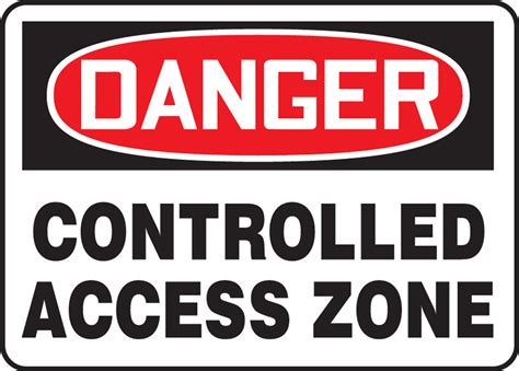 danger controlled access zone