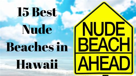 15 Best Nude Beaches In Hawaii Budget Travel Freak