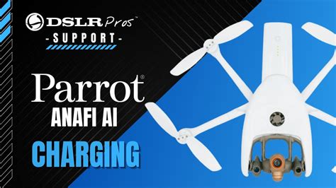 parrot anafi ai charging dslrpros support youtube