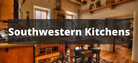 southwestern kitchen ideas  southwestern kitchen ideas southwestern kitchens