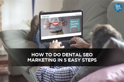 dental seo marketing   easy steps techseo pro