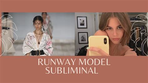 Runway Model Subliminal Youtube