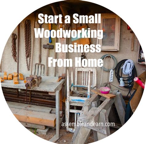 start  small woodworking business  home