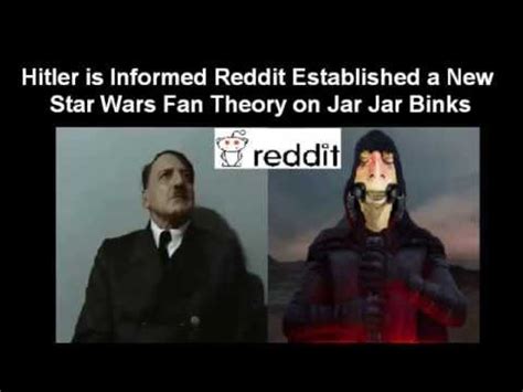 hitler  informed reddit established   star wars fan