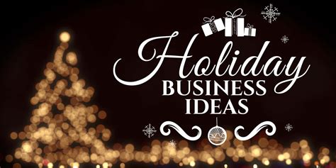holiday business ideas