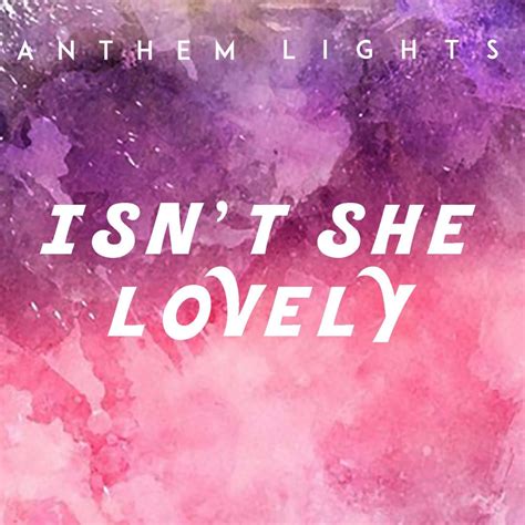 anthem lights isnt  lovely lyrics genius lyrics