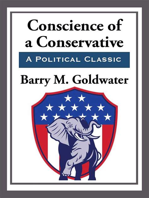 conscience of a conservative ebook by barry m goldwater official