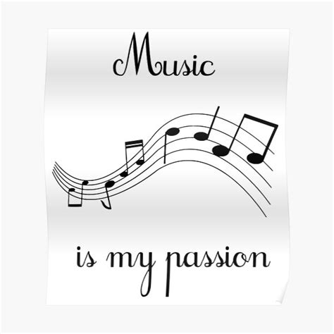 Music Is My Passion Posters Redbubble